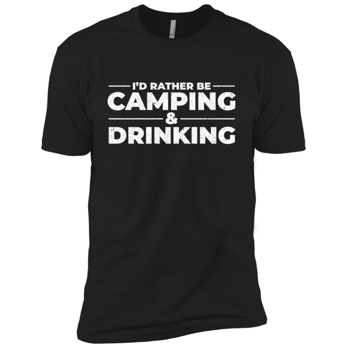 I'd Rather Be Camping & Drinking T-Shirt Apparel - The Beer Lodge