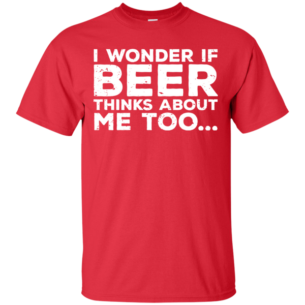 I Wonder If Beer Thinks About Me Too T-Shirt T-Shirts - The Beer Lodge