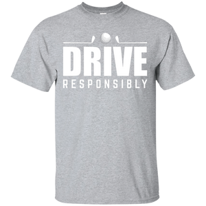 Drive Responsibly T-Shirt Apparel - The Beer Lodge