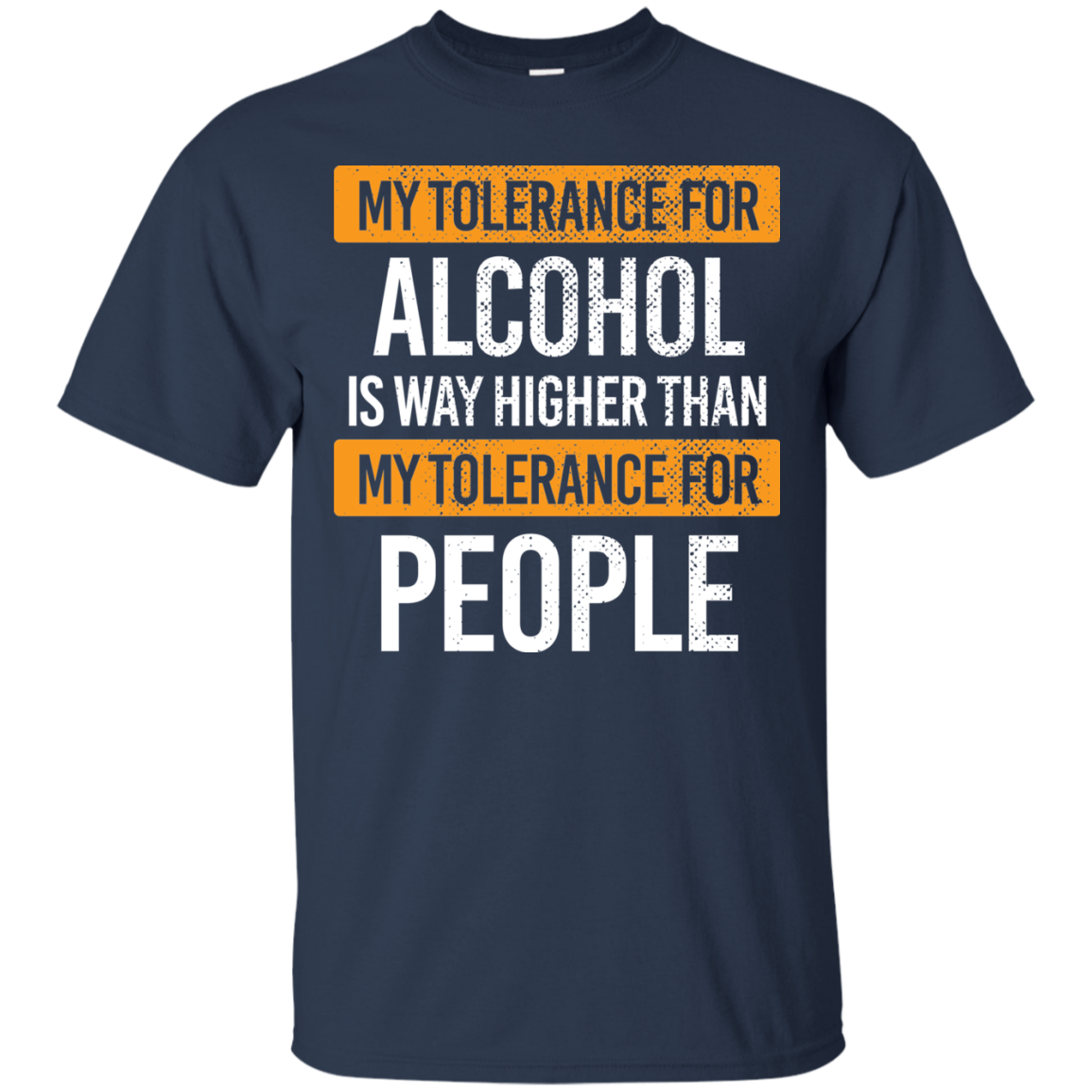 My Tolerance For Alcohol T-Shirt Apparel - The Beer Lodge