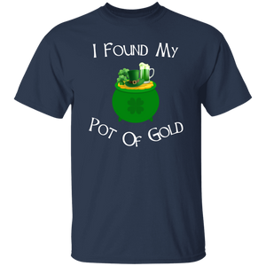 I Found My Pot Of Gold Green Beer T-Shirt