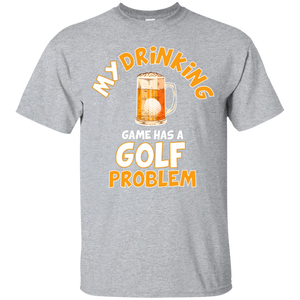 My Drinking Game Has A Golf Problem T-Shirt Apparel - The Beer Lodge