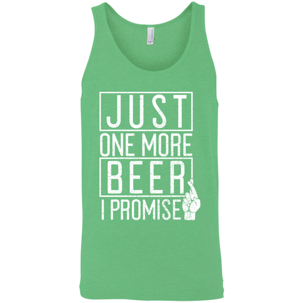 Just One More Beer I Promise Tank Top T-Shirts - The Beer Lodge