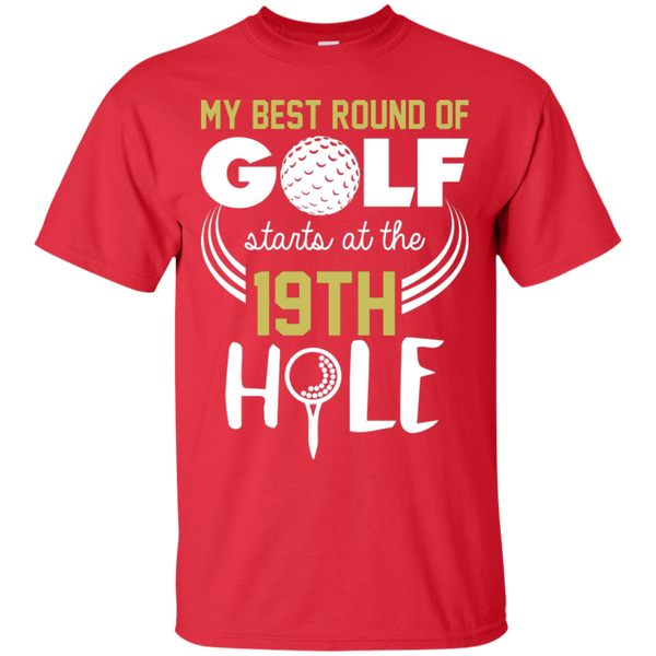 My Best Round Of Golf Starts At The 19th Hole T-Shirt Apparel - The Beer Lodge