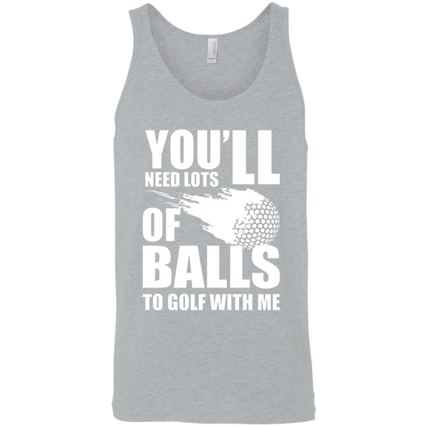 You'll Need Lots Of Balls To Golf With Me Tank Top Apparel - The Beer Lodge