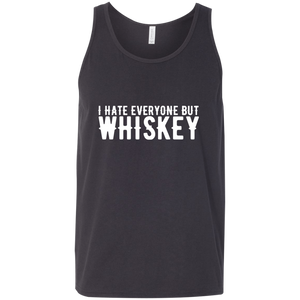 I Hate Everyone But Whiskey Tank Top Apparel - The Beer Lodge
