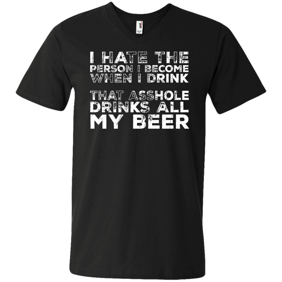I Hate The Person I Become T-Shirt Apparel - The Beer Lodge