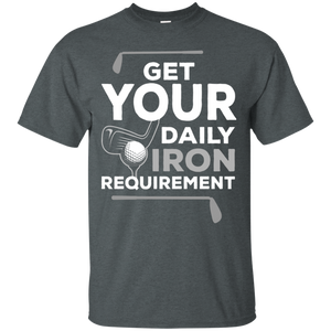 Get Your Daily Iron Requirement T-Shirt Apparel - The Beer Lodge