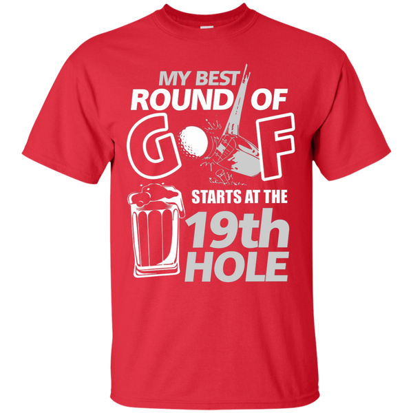 My Best Round Of Golf Starts At The 19th Hole v2.0 T-Shirt Apparel - The Beer Lodge