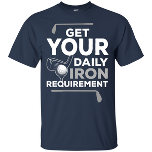 Get Your Daily Iron Requirement T-Shirt Apparel - The Beer Lodge
