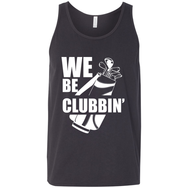 We Be Clubbin' Tank Top Apparel - The Beer Lodge