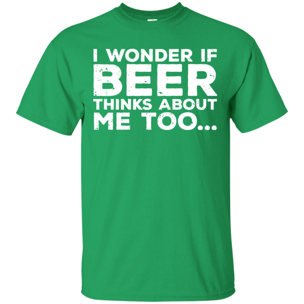 I Wonder If Beer Thinks About Me Too T-Shirt T-Shirts - The Beer Lodge