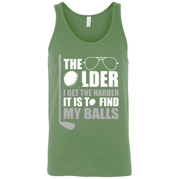 The Older I Get The Harder It Is To Find My Balls Tank Top Apparel - The Beer Lodge