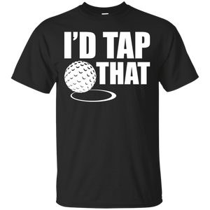I'd Tap That T-Shirt Apparel - The Beer Lodge