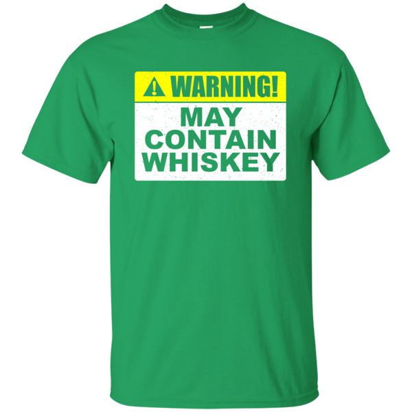 Warning! May Contain Whiskey T-Shirt Apparel - The Beer Lodge