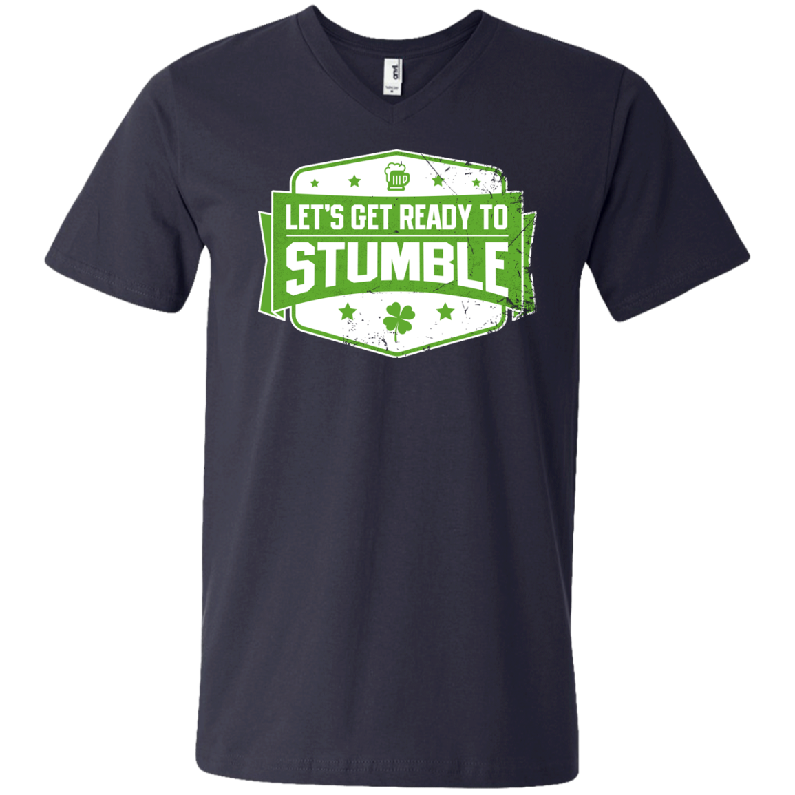 Let's Get Ready To Stumble T-Shirt Apparel - The Beer Lodge
