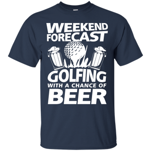 Weekend Forecast Golfing With A Chance Of Beer T-Shirt Apparel - The Beer Lodge