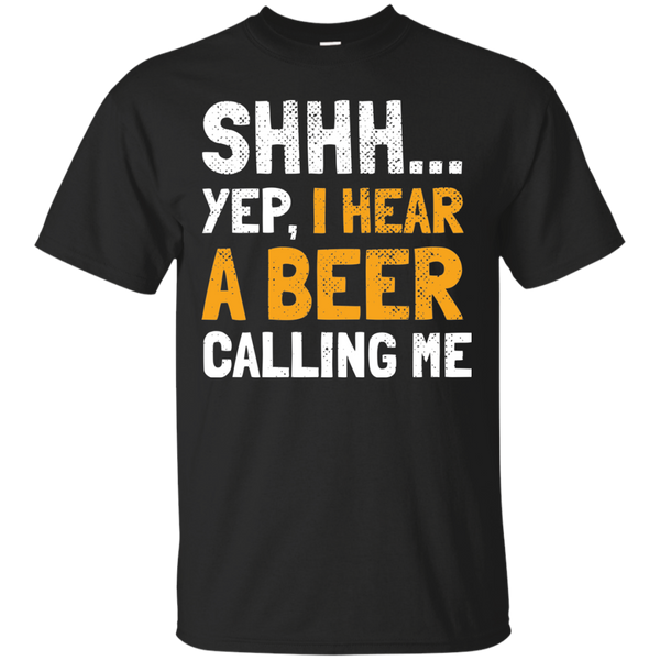 Shhh. I Hear Beer Calling Me T-Shirt Apparel - The Beer Lodge