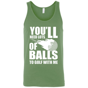 You'll Need Lots Of Balls To Golf With Me Tank Top Apparel - The Beer Lodge