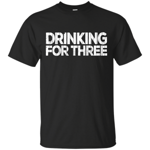 Drinking For Three T-Shirt Apparel - The Beer Lodge