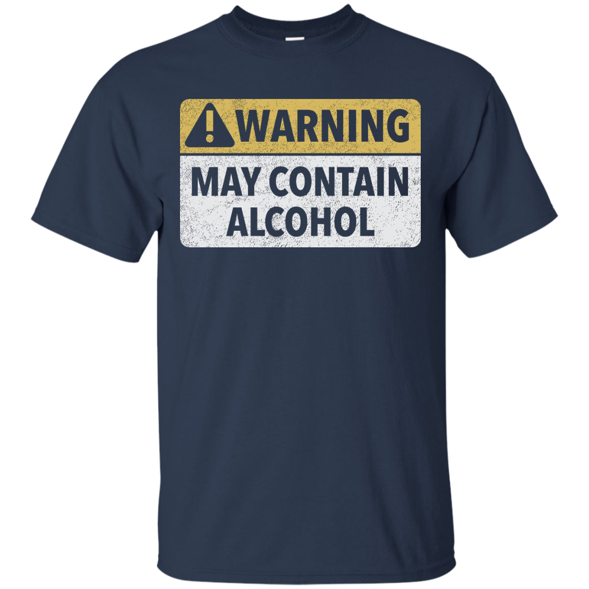 May Contain Alcohol T-Shirt Apparel - The Beer Lodge