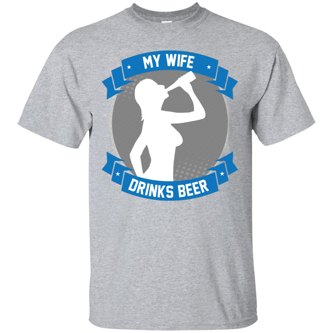 My Wife Drinks Beer T-Shirt Apparel - The Beer Lodge