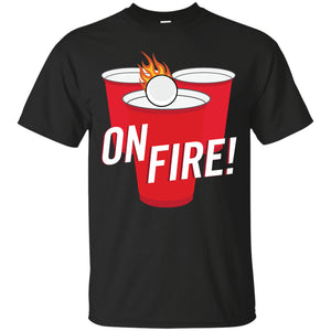 On Fire T-Shirt Apparel - The Beer Lodge