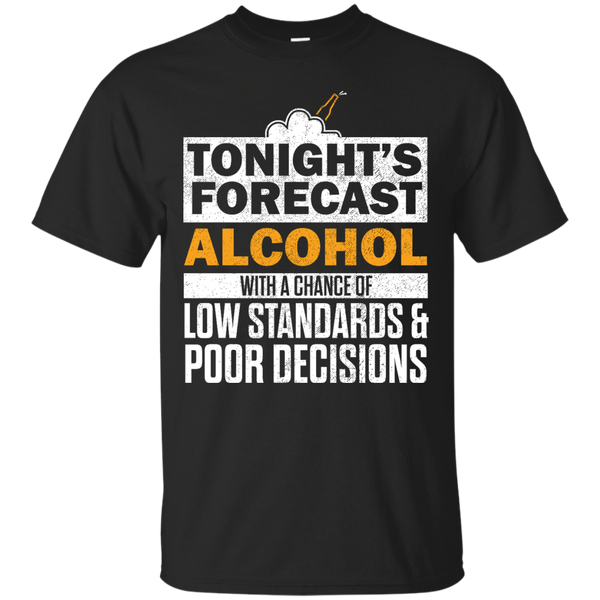 Tonight's Forecast Alcohol T-Shirt Apparel - The Beer Lodge